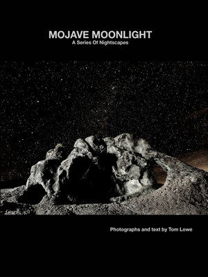 cover image of Mojave Moonlight: a Series of Nightscapes